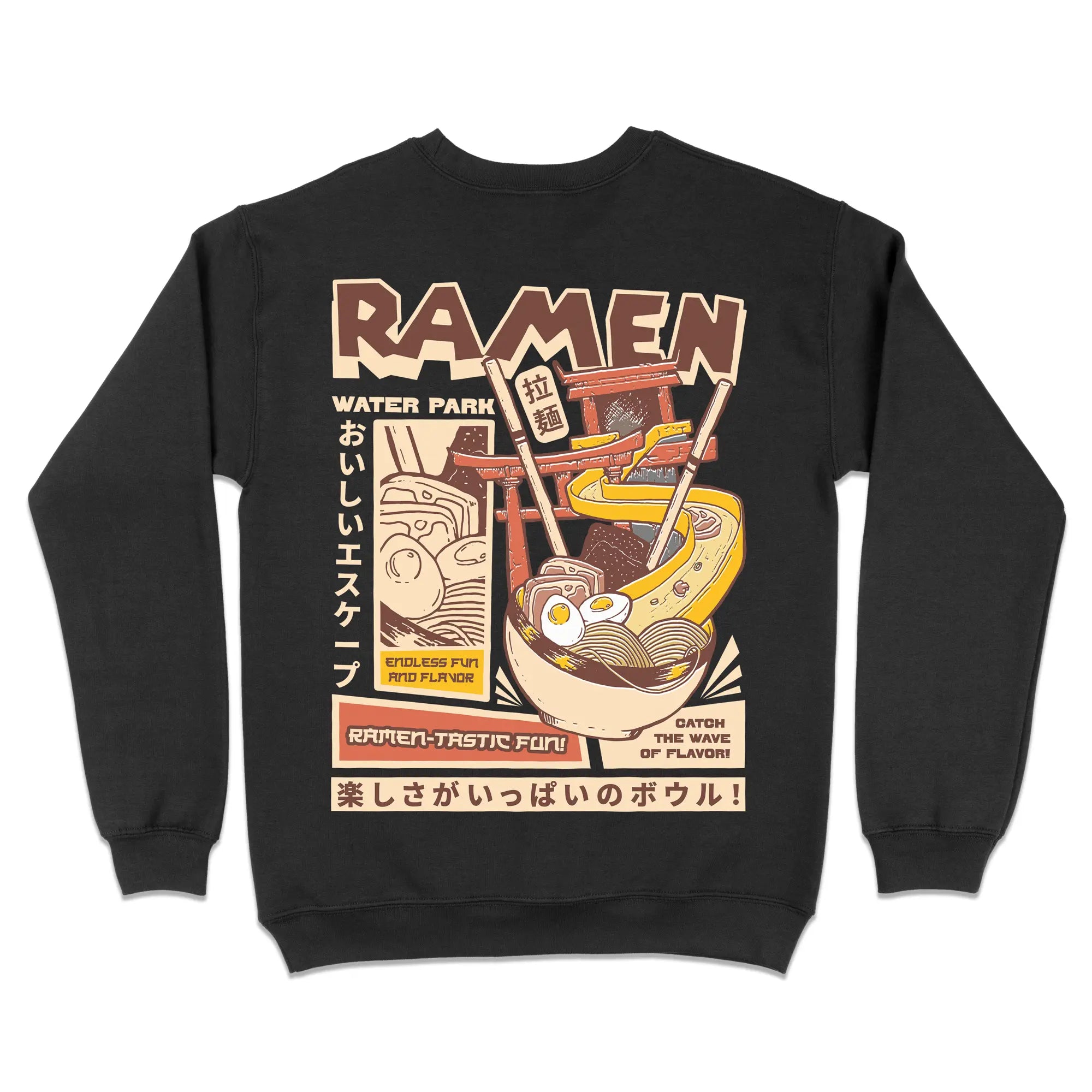 Ramen Water Park [Backprint] // Sweatshirt