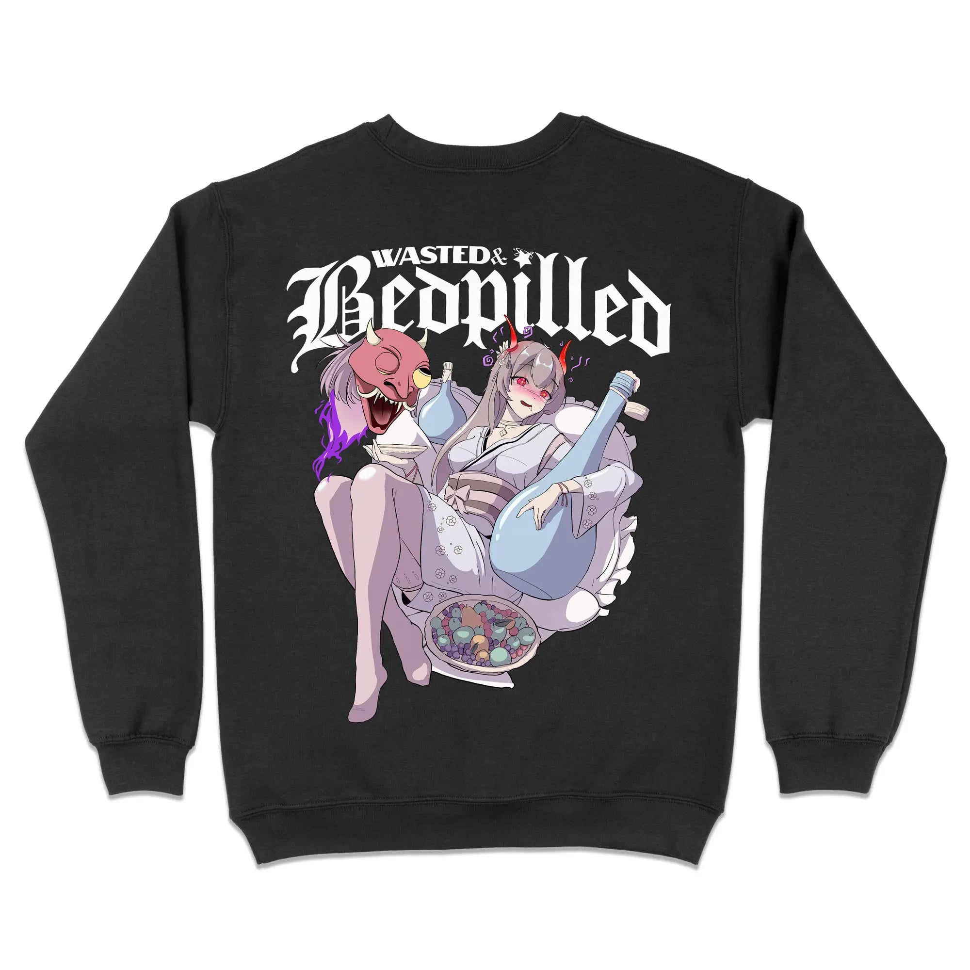 Wasted & Bedpilled Gen2 [Backprint] // Sweatshirt